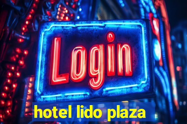 hotel lido plaza